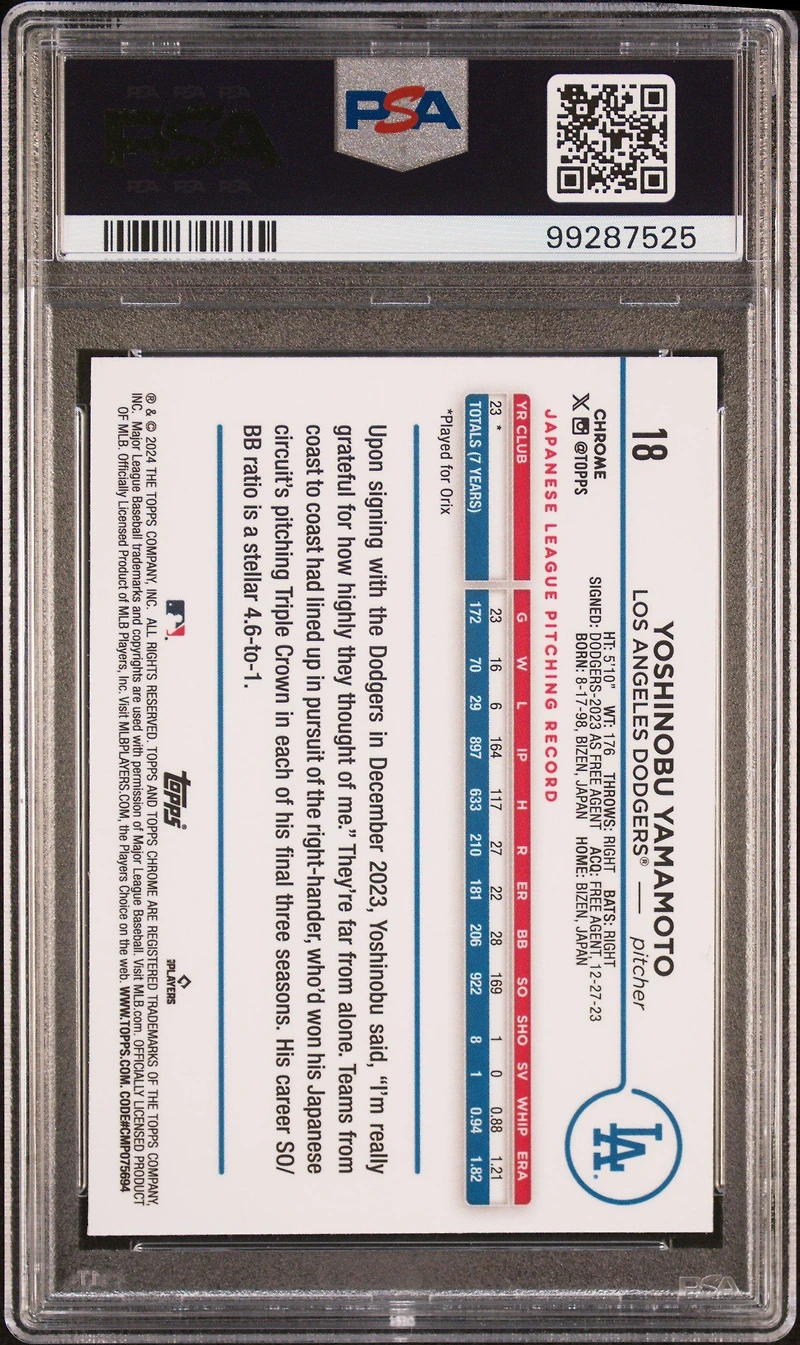2024 Topps Chrome 18 Yoshinobu Yamamoto X-fractor PSA 10