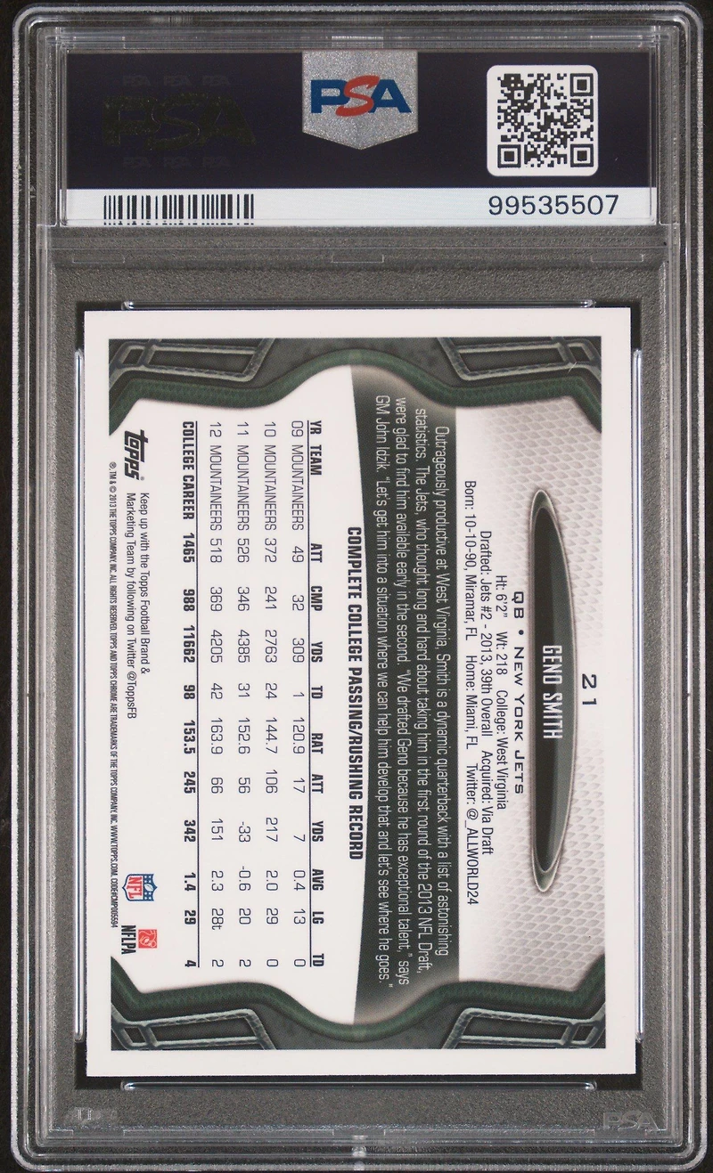 2013 Topps Chrome 21 Geno Smith Throwing PSA 9