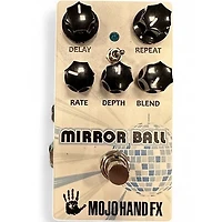 Used Mojo Hand FX MIRROR BALL Effect Pedal