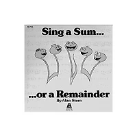 Educational Activities Sing A Sum...Or A Remainder