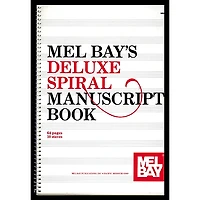 Mel Bay Deluxe Spiral Bound Manuscript Book