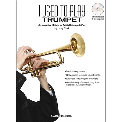 Carl Fischer I Used To Play Trumpet Book