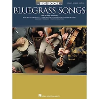 Hal Leonard The Big Book Of Bluegrass Songs Piano/Vocal/Guitar Songbook