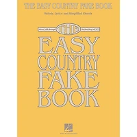 Hal Leonard The Easy Country Fake Book - Melody, Lyrics and Simplified Chords for 100 Songs