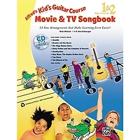 Alfred Kid's Guitar Course: Movie & TV Songbook 1 & 2 Book