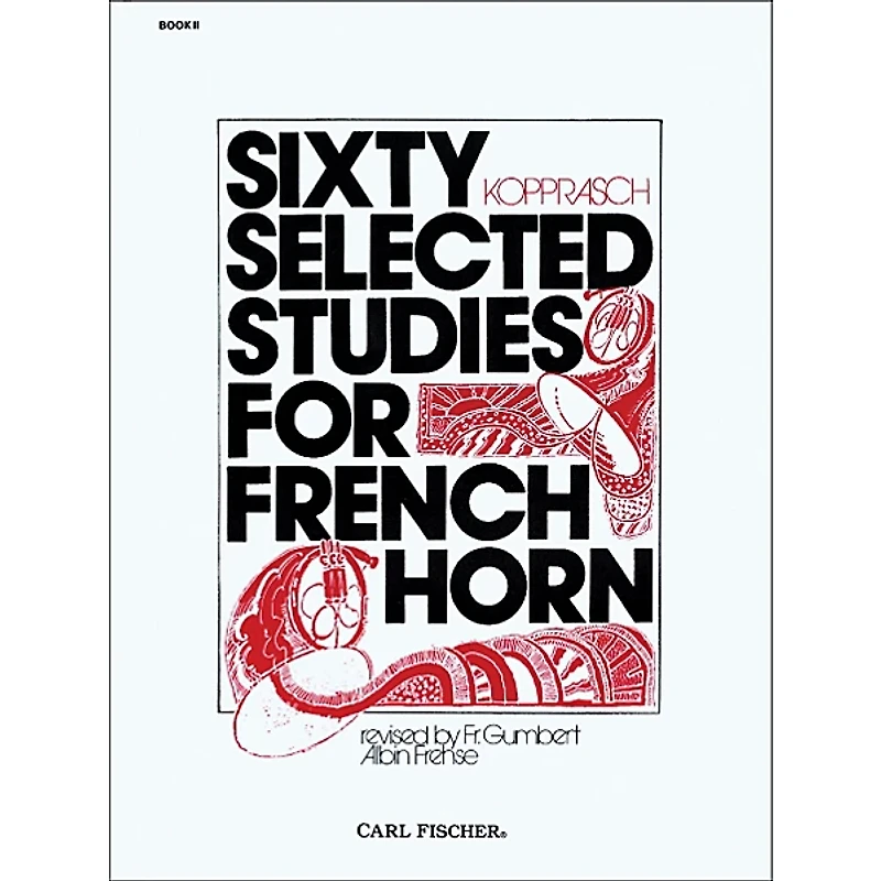 Carl Fischer 60 Selected Studies for French Horn Book 2