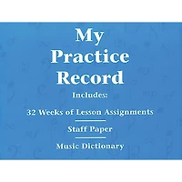 Hal Leonard My Practice Record Book - Includes 32 weeks of lesson assignments and a music dictionary