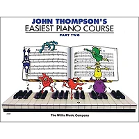 Hal Leonard John Thompson's Easiest Piano Course Part Two