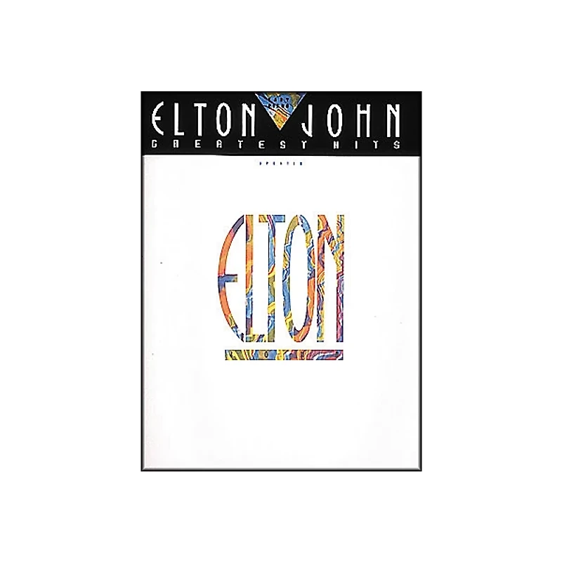 Hal Leonard Elton John Greatest Hits For Easy Piano