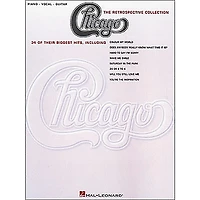 Hal Leonard Chicago the Retrospective Collection Piano, Vocal, Guitar Book