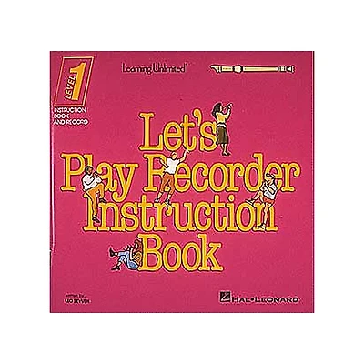 Hal Leonard Let's Play Recorder Instruction Book - Level 1