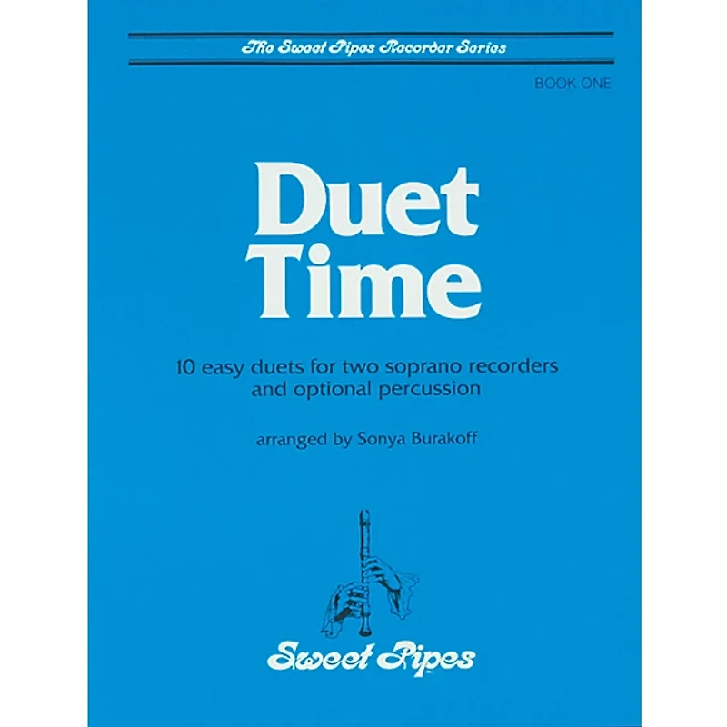 Sweet Pipes Duet Time Book 1