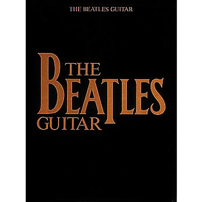 Hal Leonard The Beatles Guitar Book - Guitar Tab Arrangements