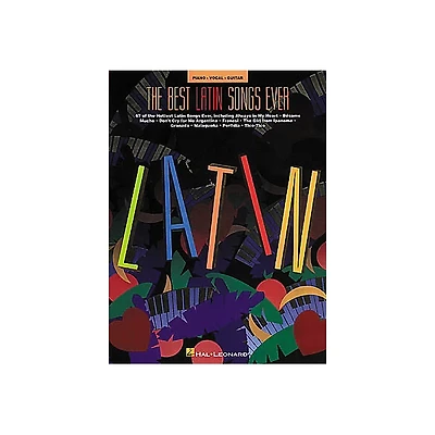 Hal Leonard The Best Latin Songs Ever Piano, Vocal, Guitar Songbook