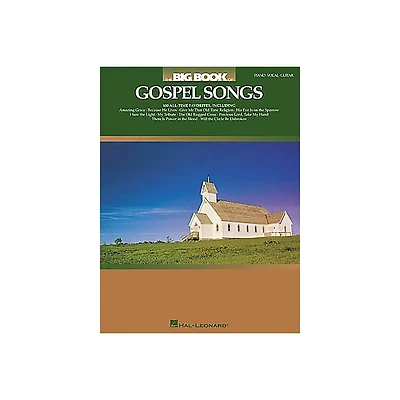 Hal Leonard The Big Book of Gospel Songs Piano, Vocal, Guitar Songbook