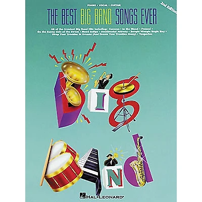 Hal Leonard The Best Big Band Songs Ever 2nd Edition Piano, Vocal, Guitar Songbook