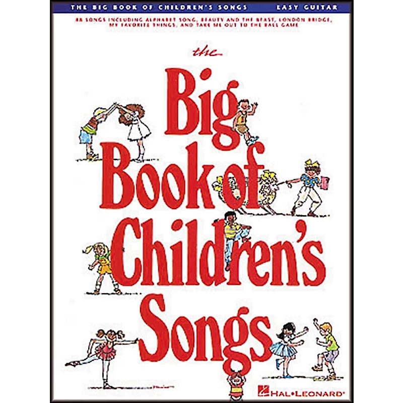 Hal Leonard The Big Book of Children's Songs Easy Guitar Tab Songbook