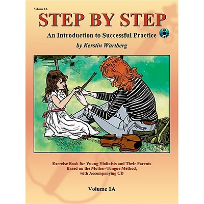 Alfred Suzuki Step by Step 1A: An Introduction to Successful Practice for Violin Book