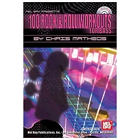 Mel Bay 100 Rock & Roll Workouts for Bass Book
