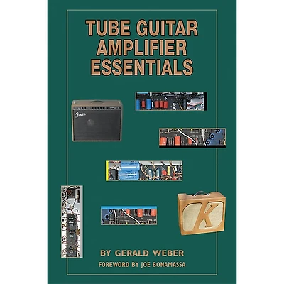Kendrick Tube Guitar Amplifier Essentials Book