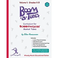 Boomwhackers Boom-a-Tunes Curriculum, Volume 1 Book