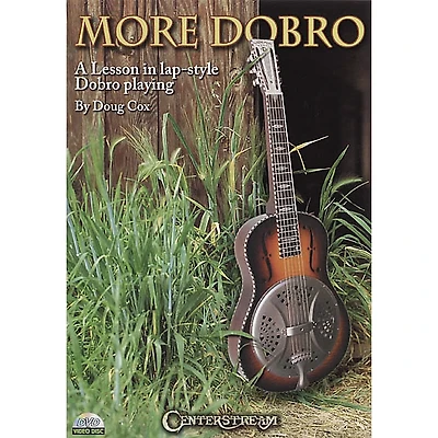 Centerstream Publishing More Dobro : A Lesson In Lap Style (DVD)