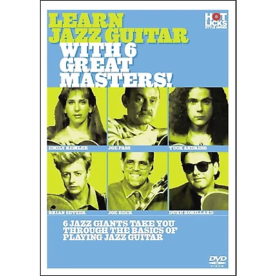Hot Licks Learn Jazz Guitar With 6 Great Masters DVD
