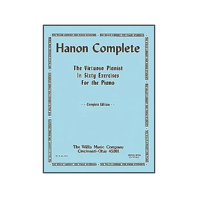 Willis Music Hanon Complete (The Virtuoso Pianist In Sixty exercises for Piano)