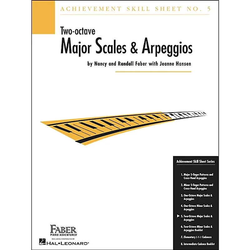 Faber Piano Adventures Achievement Skill Sheet No. 5: Two Octave Major Scales And Arpeggios - Faber Piano