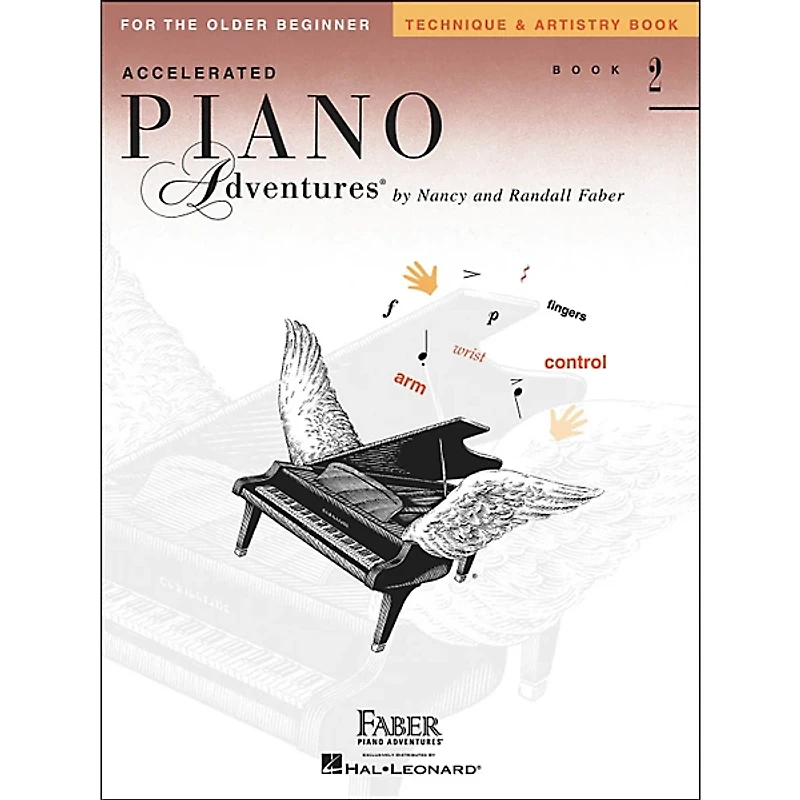 Faber Piano Adventures Accelerated Piano Adventures Technique & Artistry Book 2 for The Older Beginner - Faber Piano
