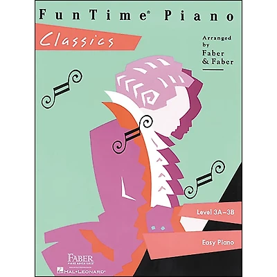 Faber Piano Adventures Funtime Piano Classics Level 3A-3B for Easy Piano - Faber Piano