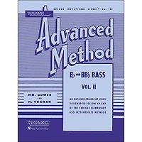 Hal Leonard Rubank Advanced Method for E Flat Or BB-Flat Bass Volume 2