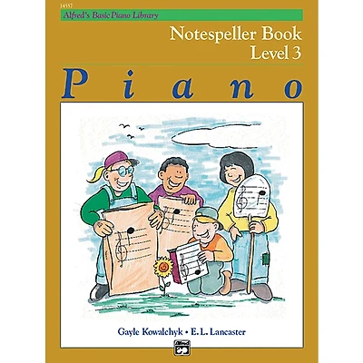 Alfred Alfred's Basic Piano Course Notespeller Book 3