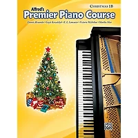 Alfred Premier Piano Course Christmas Book 1B