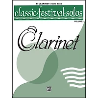 Alfred Classic Festival Solos (B-Flat Clarinet) Volume 2 Solo Book