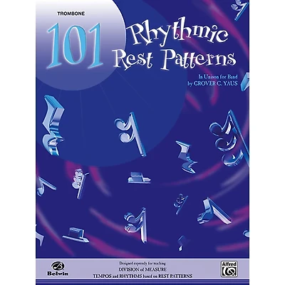 Alfred 101 Rhythmic Rest Patterns Trombone
