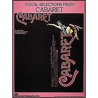 Hal Leonard Vocal Selections From Cabaret Songbook - Piano, Vocal, and Guitar