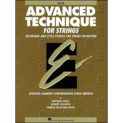 Hal Leonard EE Advanced Technique for Strings Cello