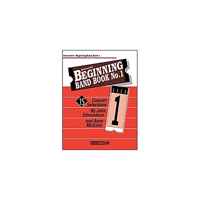 KJOS Beginning Band Book 1 Clarinet 2 /Edmondson /Queenwood