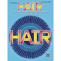 Alfred Hair Vocal Selections (Broadway Edition) Piano/Vocal/Chords Songbook