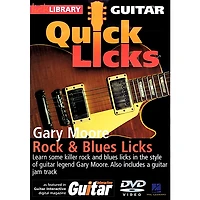 Hal Leonard Gary Moore - Rock & Blues Licks - Guitar Quick Licks DVD from Lick Library