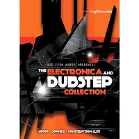Big Fish The Electronica and Dubstep Collection