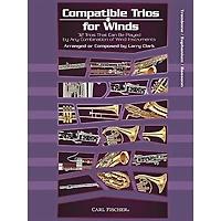 Carl Fischer Compatible Trios for Winds