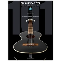 Hal Leonard 101 Ukulele Tips - Stuff All The Pros Know And Use (Book/Online Audio)