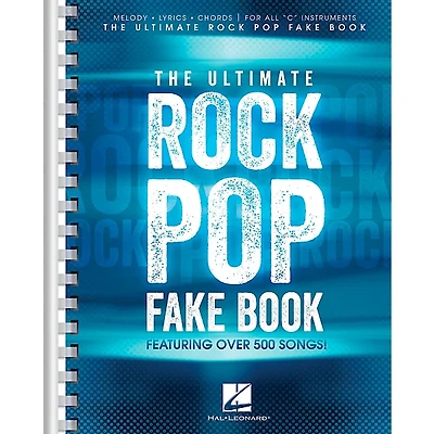 Hal Leonard The Ultimate Rock Pop Fake Book for C Instruments
