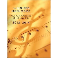 Carl Fischer United Methodist Music & Worship Planner 2013-2014 (Book)