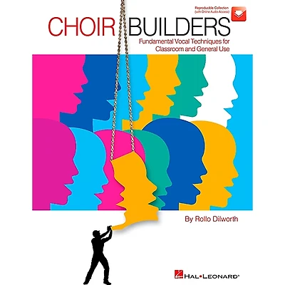 Hal Leonard Choir Builders - Fundamental Vocal Techniques for Classroom and General Use (Book/Online Audio)