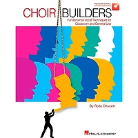 Hal Leonard Choir Builders - Fundamental Vocal Techniques for Classroom and General Use (Book/Online Audio)