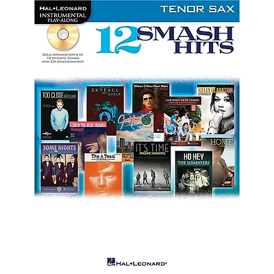 Hal Leonard 12 Smash Hits for Tenor Sax - Instrumental Play-Along Book/CD