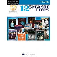 Hal Leonard 12 Smash Hits for Flute - Instrumental Play-Along Book/CD
